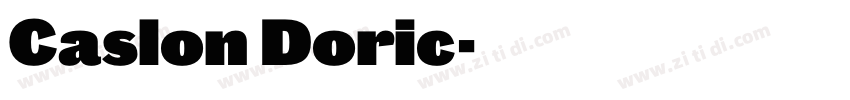 Caslon Doric字体转换 Caslon Doric字体转换